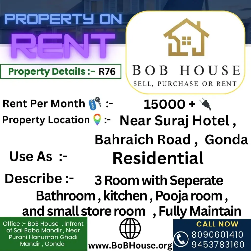 R76  , 3 BHK HOUSE ON RENT , NEAR SURAJ HOTEL , GONDA