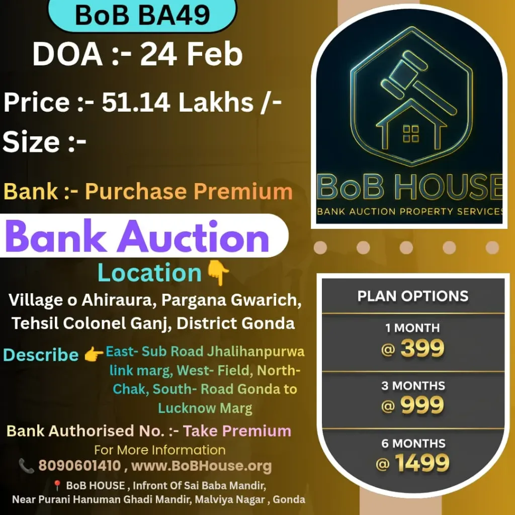 BoB BA49 , AHIRAURA , PARGANA GWARICH , DISTRICT GONDA