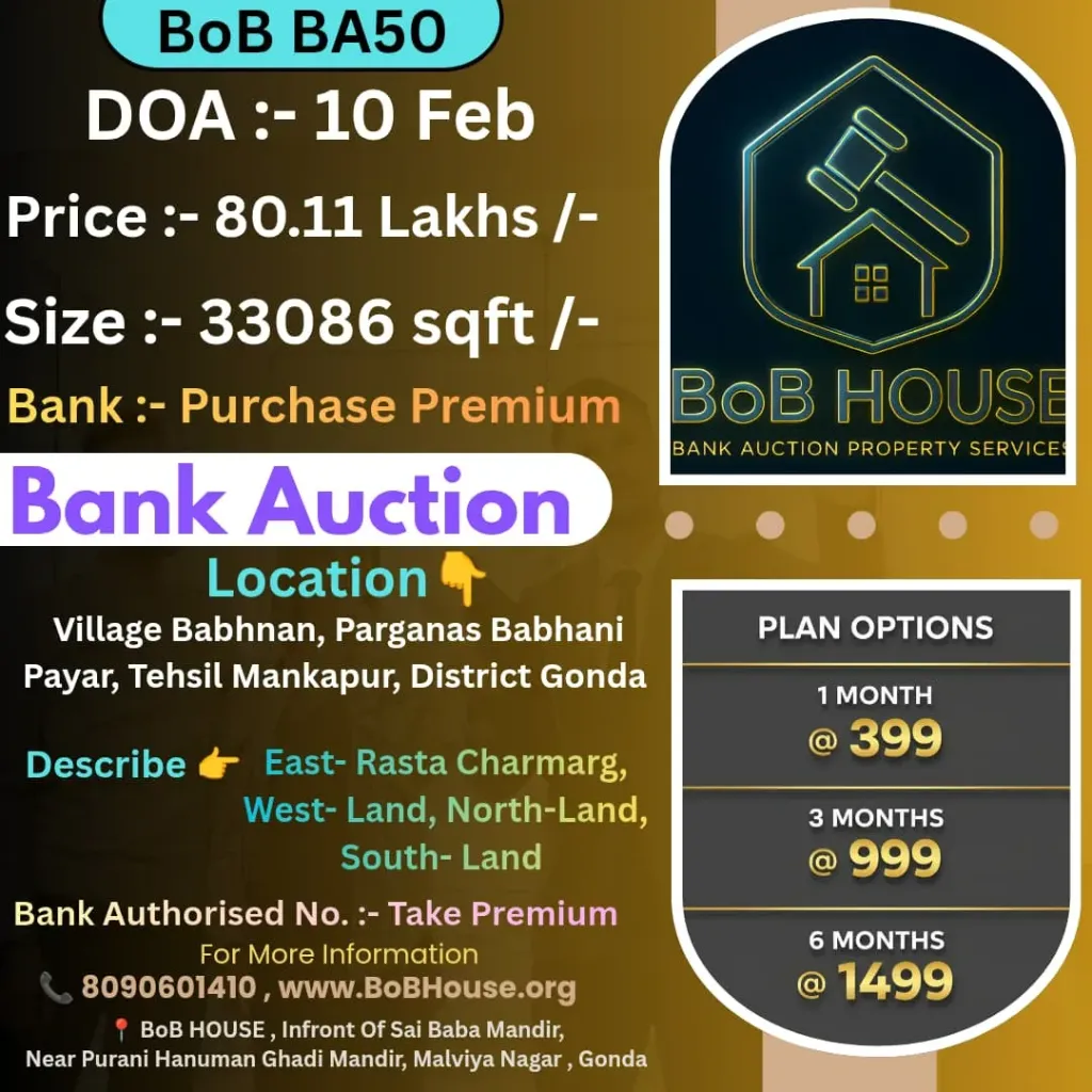BoB BA50 , 33086 SQFT , BABHAN , PARGANA BABHANI PAYAR , DISTRICT GONDA