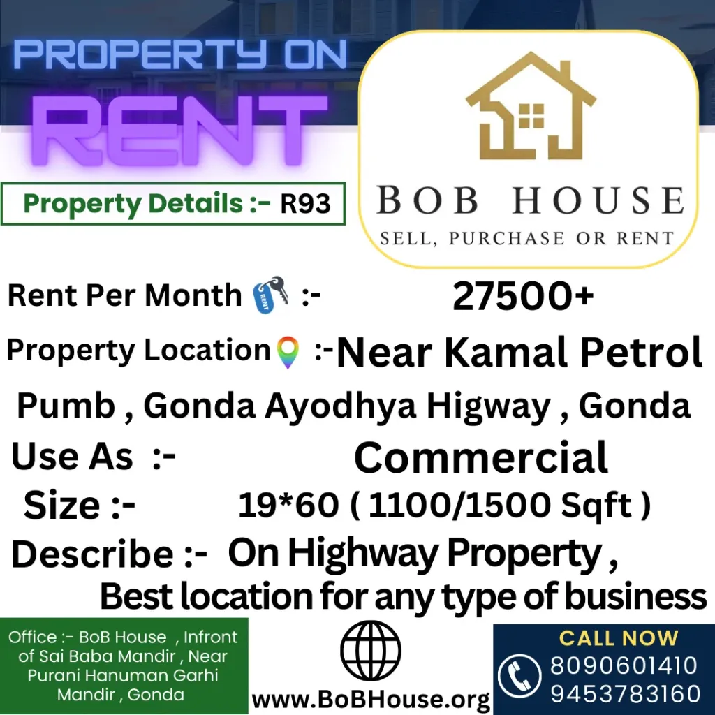 R93 , 1100/1500 Sqft Commercial Building on Rent , Near kamal petrol pump, Gonda - Ayodhya Highway , Gonda