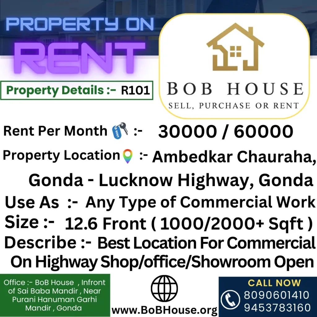 R101 , 1000/2000 Sqft Commercial Area On Rent, Near Ambedkar Chauraha, Gonda-Lucknow Highway, Gonda