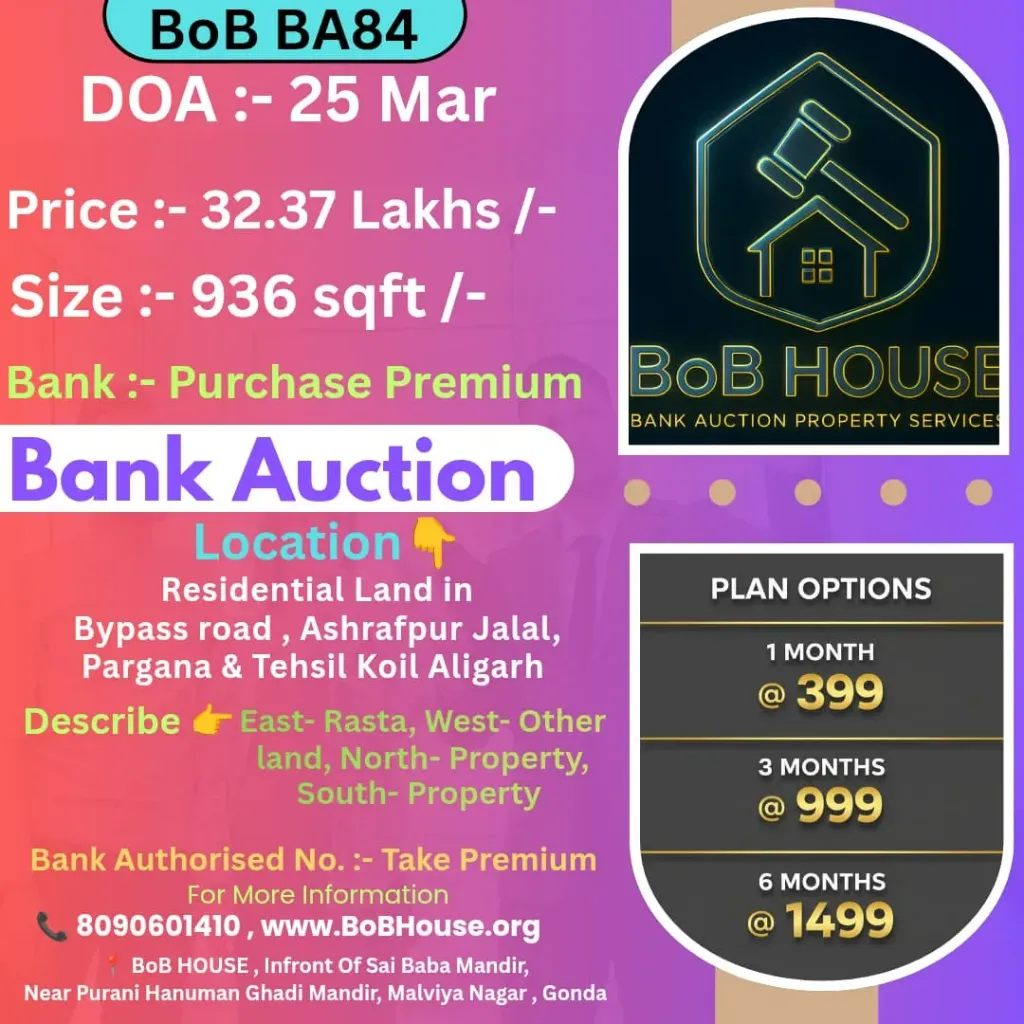 BoB BA84 , 936 SQFT , ASHRAFPUR JALAL , ALIGARH