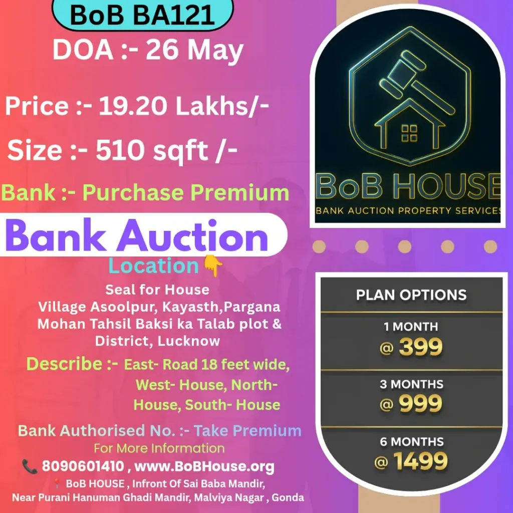 BoB BA121 , 510 SQFT , ASOOLPUR , BAKSI KA TALAB , LUCKNOW