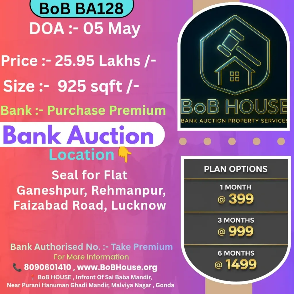 BoB BA128 , 925 SQFT , GANESHPUR FAIZABAD ROAD , LUCKNOW