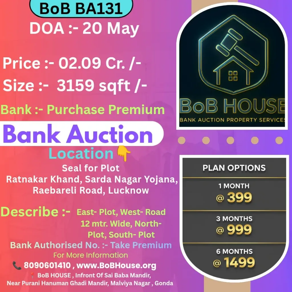 BoB BA131 , 3159 SQFT , RATNAKAR KHAND SARDA NAGAR , LUCKNOW