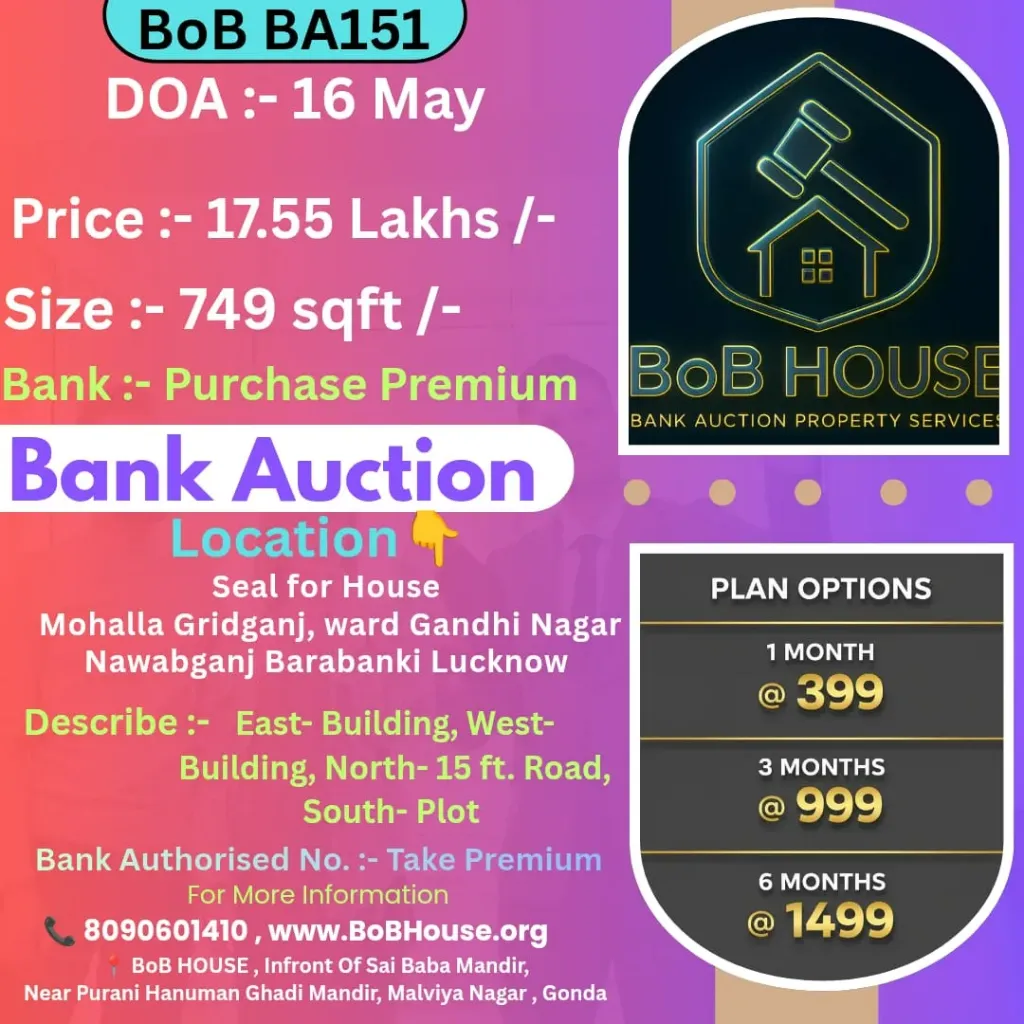 BoB BA151 , 749 SQFT , GANDHI NAGAR , NAWABGANJ , LUCKNOW