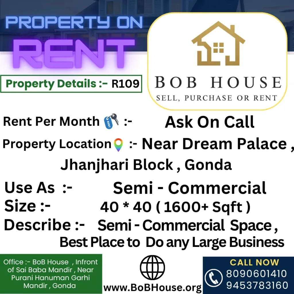 R109 , 1600+ Semi-Conmmercial Hall , Near Dream Palace, Jhanjhari Block, Gonda