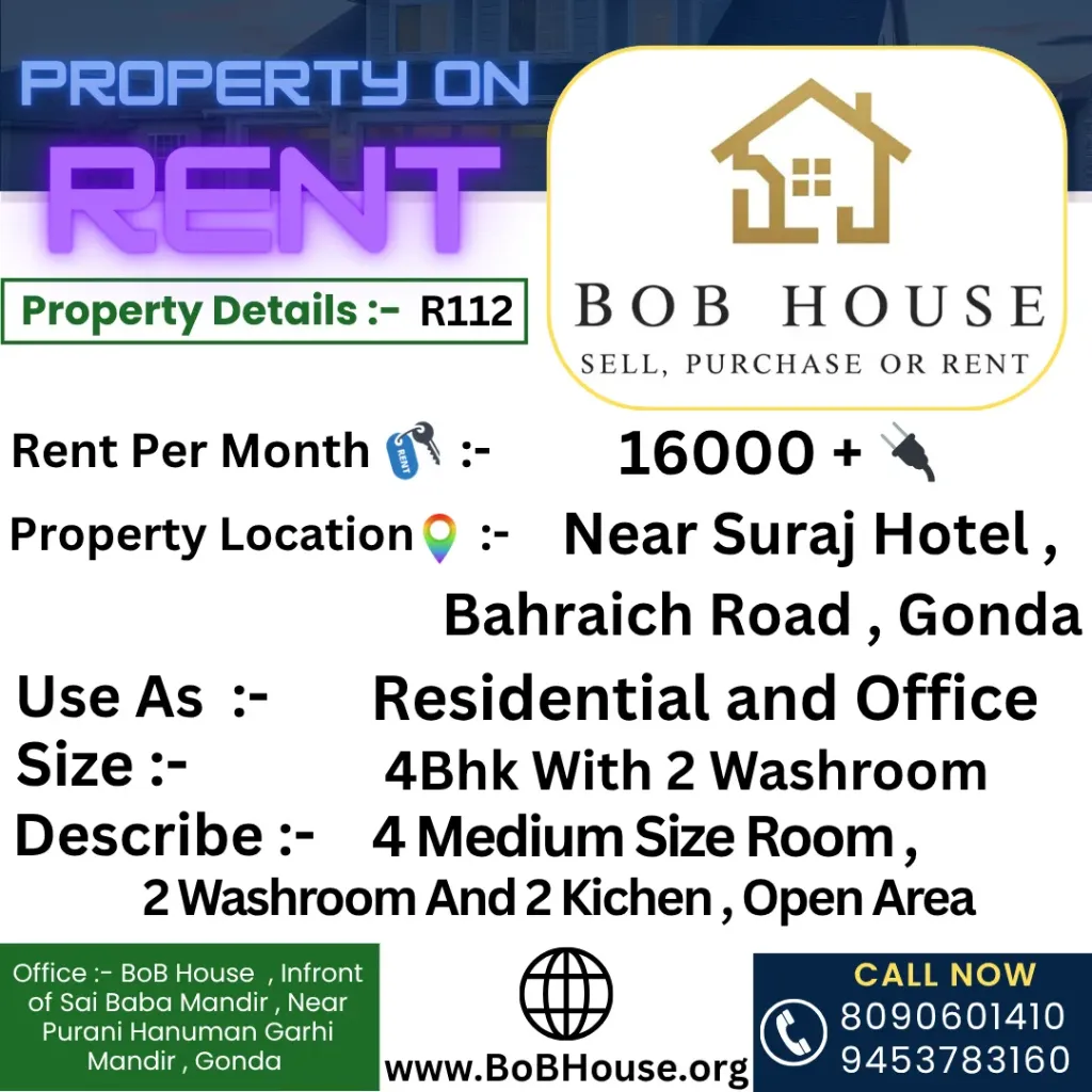 R112 , 4Bhk House On Rent , Near Suraj Hotel, Bahraich Road, Gonda