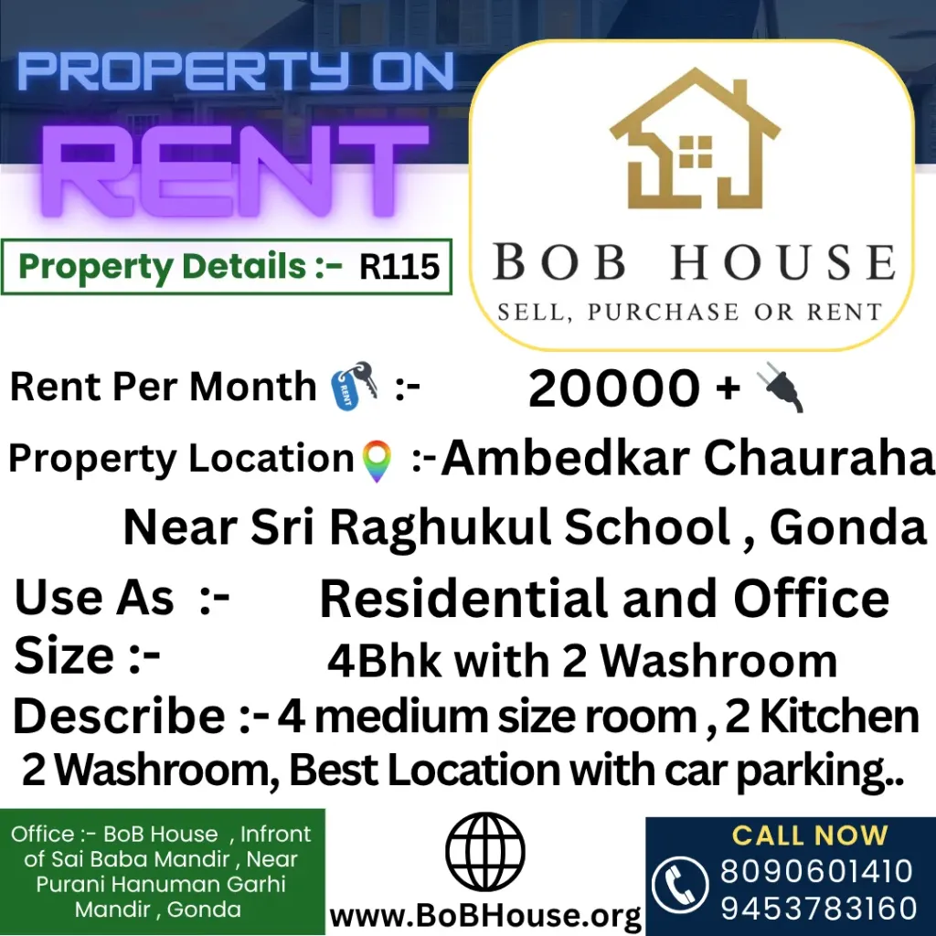 R115 , 4Bhk On Rent , Near Sri Raghukul School , Ambedkar Chauraha, Gonda