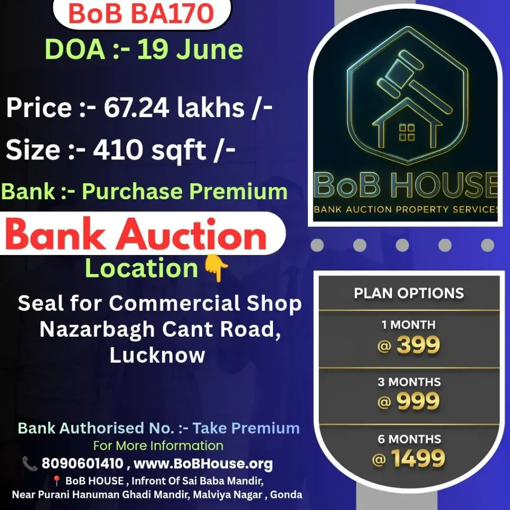 BOB BA170 , 410 SQFT , NAZARBAGH CANT ROAD , LUCKNOW