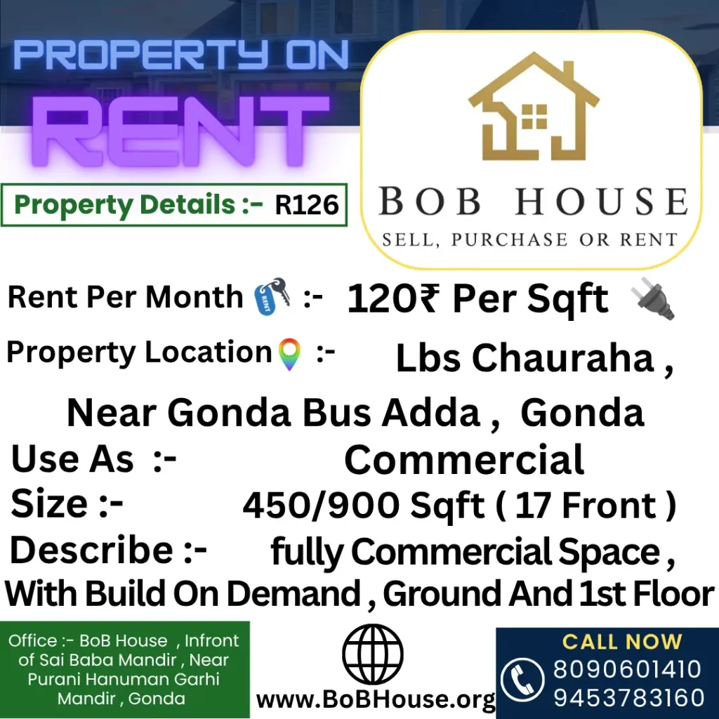 R126 , 450/900 Sqft Commercial Shop on rent , Lbs Chauraha , Near Gonda Bus Adda, Gonda