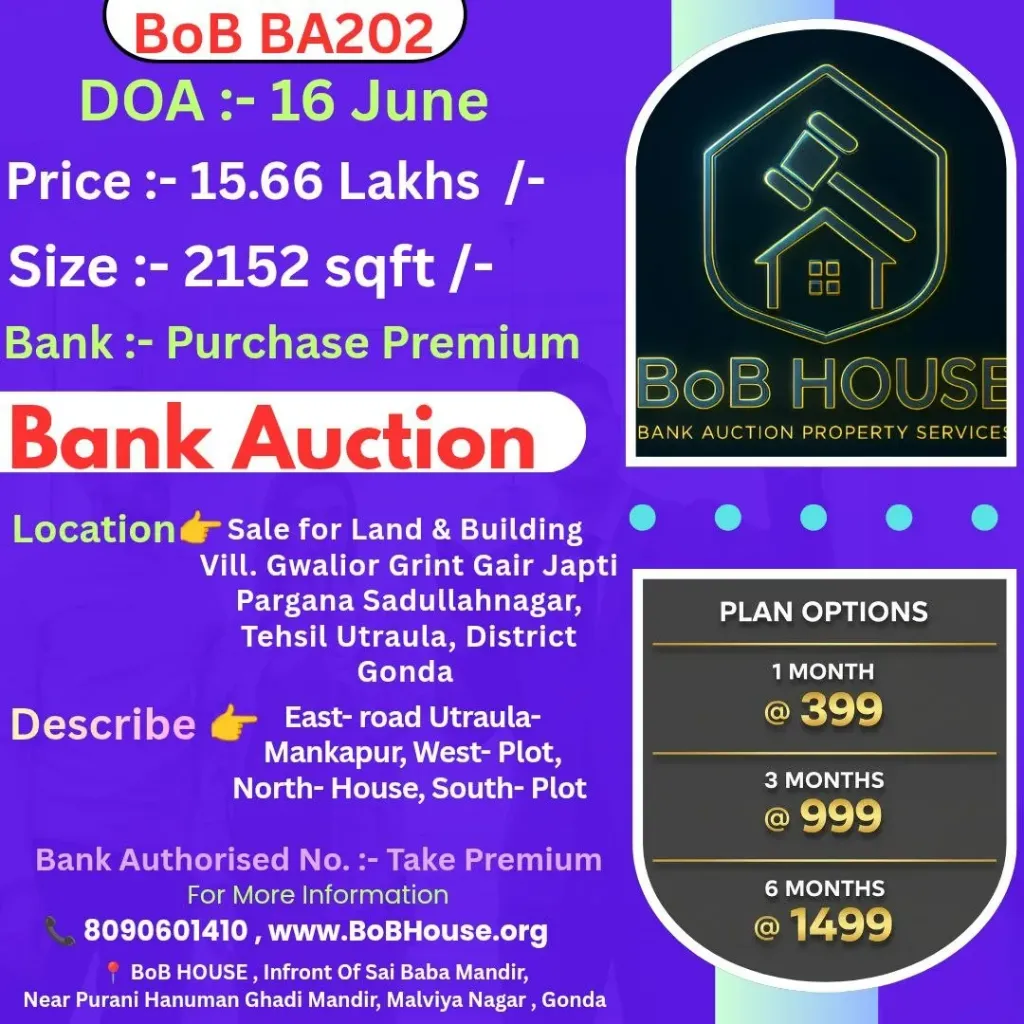 BoB BA202 , 2152 SQFT , GWALIOR GRINT GAIR JAPTI SADULLAHNAGAR , GONDA