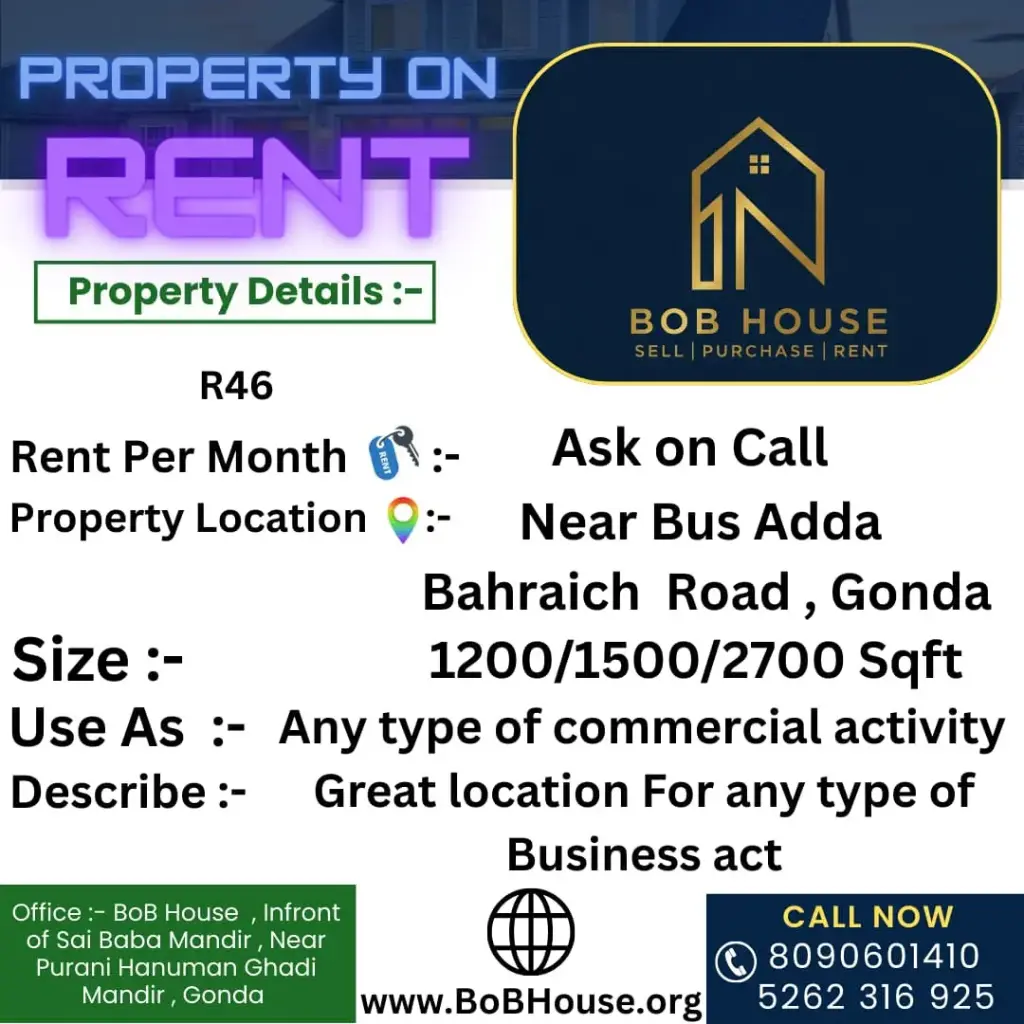 1200/1500/2500 SQFT COMMERCIAL AREA ON RENT , NEAR BUS ADDA , BAHRAICH ROAD , GONDA