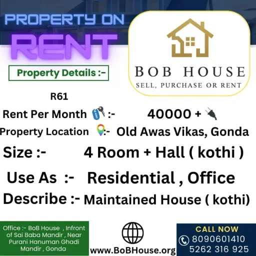 R62 , 4BHK KOTHI ON RENT , OLD AWAD VIKAS , GONDA