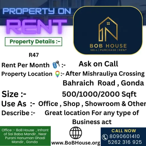 5000/1000/1500/2000 SQFT AREA ON RENT , AFTER CROSSING MISHRAULIYA OVER BRIDGE , GONDA