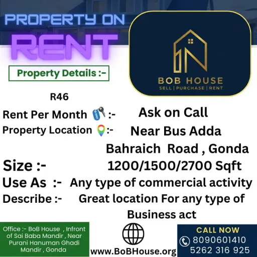 1200/1500/2500 SQFT COMMERCIAL AREA ON RENT , NEAR BUS ADDA , BAHRAICH ROAD , GONDA